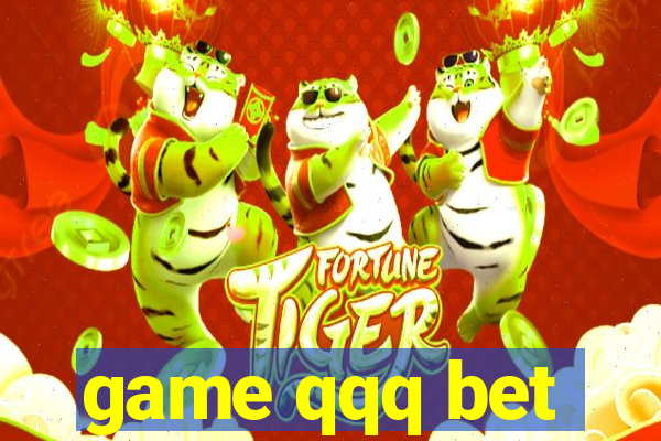 game qqq bet